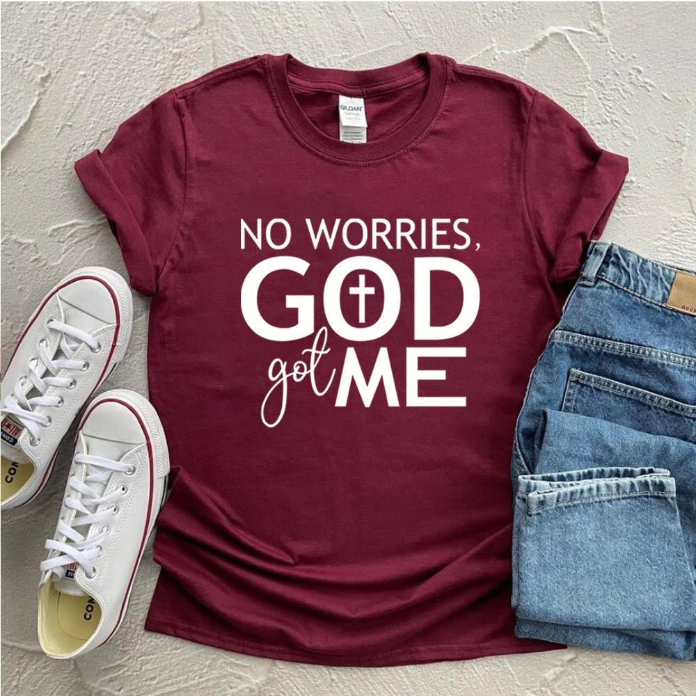 T-shirt Chrétien NO WORRIES GOD GOT ME